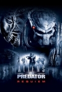 AVPR Aliens vs Predator Requiem 2007 720p BRRip x264 MP4 AAC-CC