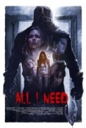 All I Need 2016 720p WEBRip 600 MB - iExTV