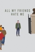 All My Friends Hate Me 2022 1080p WEBRip DD5 1 X 264-EVO