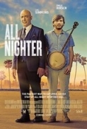 All Nighter (2017) included Subtitle 1080p BluRay - [EnglishMovieSpot]