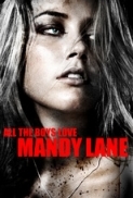 All the Boys Love Mandy Lane (2006)  720p BluRay X264 [MoviesFD7]