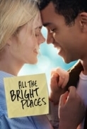 All the Bright Places (2020) (1080p NF WEB-DL x265 HEVC 10bit EAC3 + Atmos 5.1 t3nzin) REPACK [QxR]