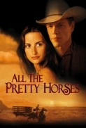 All the Pretty Horses (2000) [1080p] [BluRay] [2.0] [YTS] [YIFY]