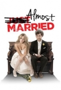 Almost Married 2014 480p BRRip XviD AC3-EVO