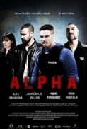 Alpha.2013.DVDRip.720p.x264.AC3.[Audio Español Castellano].-CALLIXTUS