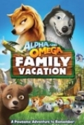 Alpha.And.Omega.Family.Vacation.2015.DVDRip.XviD-EVO