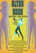 Alter Egos 2012 DVDRip XviD-IGUANA