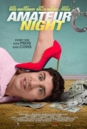 Amateur Night (2016) 720p WEB-DL - 750MB - ShAaNiG