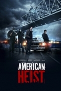 American Heist (2015) BRRiP 1080p Moi666