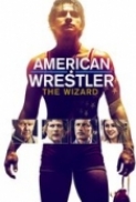 American.Wrestler.The.Wizard.2016.1080p.WEB-DL.-FGT-[HDSector]