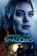 Among the Shadows (2019) [WEBRip] [1080p] [YTS] [YIFY]