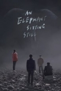 An.Elephant.Sitting.Still.2018.720p.COMPLETE.WEBRip.x264.HORiZON-ArtSubs