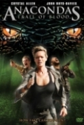 Anaconda 4 Sentiero Di Sangue 2009 iTALiAN STV DVDRip XviD-Rebels avi[italytracker.info]