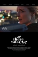 And.Then.There.Was.Eve.2017.1080p.WEB-DL.H264.AC3-EVO[EtHD]