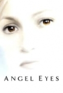 Angel Eyes (2001) [WEBRip] [720p] [YTS] [YIFY]