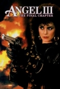 Angel III: The Final Chapter (1988) [BluRay] [720p] [YTS] [YIFY]