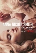 Anna.Nicole.Smith.You.Dont.Know.Me.2023.REPACK.720p.WEBRip.800MB.x264-GalaxyRG