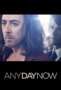 Any.Day.Now.2012.1080p.BluRay.X264-Japhson [PublicHD]