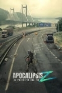 Apocalipsis.Z.El.Principio.Del.Fin.2024.DUAL-AUDiO.SPA-ENG.1080p.WEB-DL.DDP5.1.Atmos.H.264-DMnT