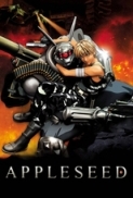 Appleseed - Appurushido *2004*(48FPS) [720p.DTS 5.1.AC3.BluRay.x264-LEON 345]