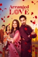 Arranged.Love.2023.1080p.WEBRip.1400MB.DD5.1.x264-GalaxyRG