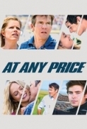 At.Any.Price.2012.DVDRip.Aac.Ita.Eng.x264-lizaliza.mkv