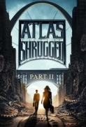 Atlas Shrugged 2 2012 720p BRRip DTS x264 SilverTorrentHD