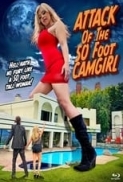 Attack.of.the.50.Foot.CamGirl.2022.720p.BluRay.800MB.x264-GalaxyRG