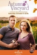 autumn.in.the.vineyard.2016.hallmark.480p.hdtv.x264.rmteam