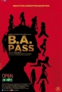 B.A Pass 2012 Hindi 1080p BluRay x264 DD 5.1 ESubs - LOKiHD - Telly