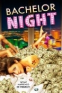 Bachelor Night (2014) BluRay 720p 600MB Ganool [SReeJoN]