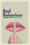 Bad.Behaviour.2023.1080p.AMZN.WEBRip.DDP5.1.x265.10bit-GalaxyRG265