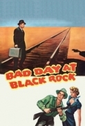 Bad Day at Black Rock (1955) [1080p] [YTS] [YIFY]