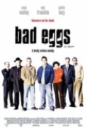 Bad Eggs (2003) [720p] [WEBRip] [YTS] [YIFY]