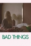 Bad.Things.2023.1080p.WEBRip.1400MB.DD5.1.x264-GalaxyRG