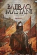 Bajirao Mastani (2015) Hindi 720p DVDRip x264 E-Subs - LOKI - M2Tv