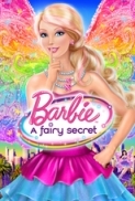 Barbie A Fairy Secret 2011 DVDRip XviD-ViP3R