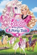 Barbie And Her Sisters in A Pony Tale [2013] 1080p BluRay AAC x264-ETRG