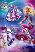 Barbie Star Light Adventure 2016 Blu-Ray 1080p x264 Dual Audio (DD Eng 5.1+Hin 2.0) ESub-Masti