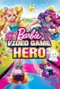 Barbie.Video.Game.Hero.2017.720p.WEB-DL.H264.AC3-EVO[PRiME]