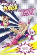 Barbie in Princess Power 2015 DVDRip XviD AC3-iFT -={SPARROW}=-