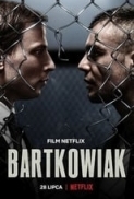 Bartkowiak (2021) 720p WEBRip x264 AC3 Dual Aud [ Hin,Eng ] ESub