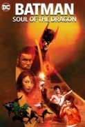 Batman.Soul.of.the.Dragon.2021.720p.BluRay.800MB.x264-GalaxyRG ⭐