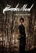 Bedevilled [2010]DVDRip[Xvid]AC3 5.1[Kor/Eng]BlueLady