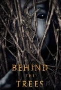 Behind.the.Trees.2019.720p.AMZN.WEBRip.800MB.x264-GalaxyRG ⭐