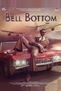 Bell.Bottom.2021.HINDI.1080p.AMZN.WEBRip.1400MB.DD5.1.x264-GalaxyRG