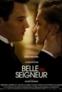 Belle.du.Seigneur.2012.720p.BluRay.x264-WiKi [PublicHD]