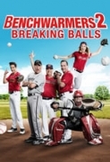 Benchwarmers 2 - Breaking Balls (2019) [WebRip] [720p] [NemoSciri] (With Subtitles)