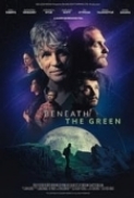 Beneath.the.Green.2023.1080p.AMZN.WEBRip.1400MB.DD5.1.x264-GalaxyRG