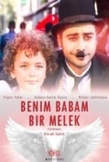 Benim Babam Bir Melek 2017 720p WEB-DL AVC AAC - iCMAL